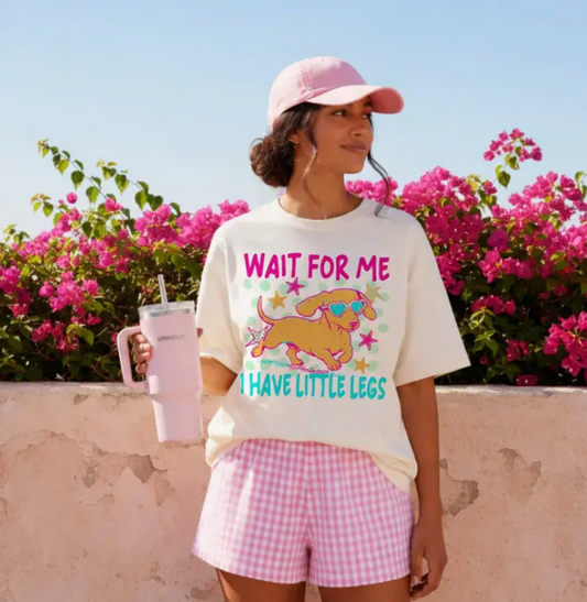 Dachshund Wait For Me I Have Little Legs Comfort Colors Tee